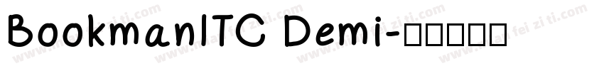 BookmanITC Demi字体转换